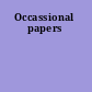 Occassional papers