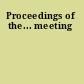 Proceedings of the... meeting