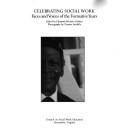 Celebrating social work : faces and voices of the formative years /