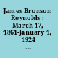 James Bronson Reynolds : March 17, 1861-January 1, 1924 : a memorial : an outline of his public career, glimpses of his inner self, eulogies by friends and fellow-workers, and selections from his writings