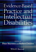 Evidence-based practice and intellectual disabilities /