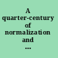 A quarter-century of normalization and social role valorization evolution and impact /