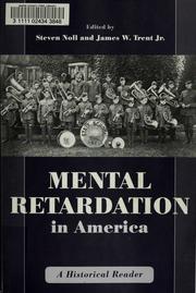 Mental retardation in America : a historical reader /
