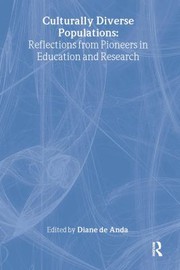 Culturally diverse populations : reflections from pioneers in education and research /