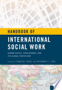 Handbook of international social work : human rights, development, and the global profession /