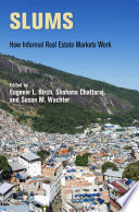 Slums : how informal real estate markets work /