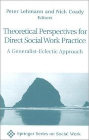 Theoretical perspectives for direct social work practice : a generalist-eclectic approach /