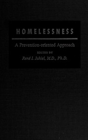 Homelessness : a prevention-oriented approach /