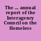 The ... annual report of the Interagency Council on the Homeless