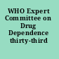 WHO Expert Committee on Drug Dependence thirty-third report.