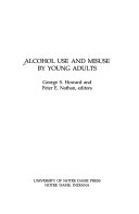 Alcohol use and misuse by young adults /