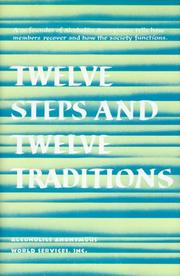 Twelve steps and twelve traditions.