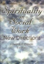 Spirituality in social work : new directions /
