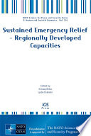 Sustained emergency relief, regionally developed capacities /
