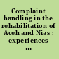 Complaint handling in the rehabilitation of Aceh and Nias : experiences of the Asian Development Bank and other organizations.