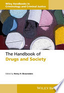 The handbook of drugs and society /