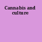 Cannabis and culture