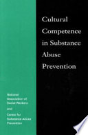 Cultural competence in substance abuse prevention /