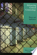 Advancing critical criminology : theory and application /