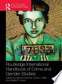 Routledge international handbook of crime and gender studies