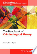 The handbook of criminological theory /