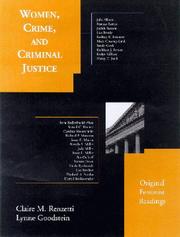 Women, crime, and criminal justice : original feminist readings /