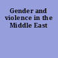 Gender and violence in the Middle East