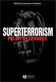 Superterrorism : policy responses /