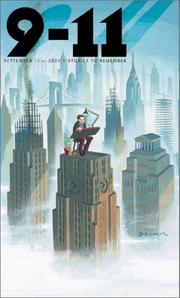 9-11 : the world's finest comic book writers and artists tell stories to remember.