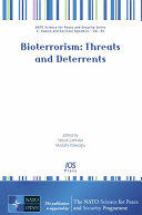 Bioterrorism threats and deterrents.