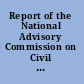 Report of the National Advisory Commission on Civil Disorders /