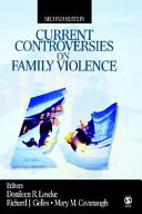 Current controversies on family violence /