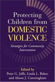 Protecting children from domestic violence : strategies for community intervention /