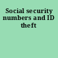 Social security numbers and ID theft