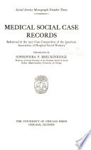 Medical social case records submitted in the 1927 case competition of the American Association of Hospital Social Workers.