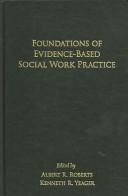 Foundations of evidence-based social work practice /