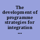 The development of programme strategies for integration of HIV, food and nutrition activities in refugee settings