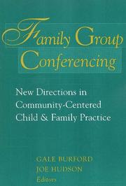 Family group conferencing : new directions in community-centered child and family practice /