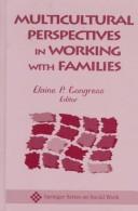 Multicultural perspectives in working with families /