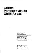 Critical perspectives on child abuse /