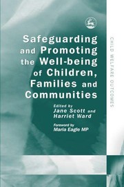 Safeguarding and promoting the well-being of children, families and communities /