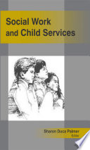 Social work and child services /