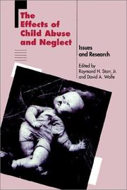 The Effects of child abuse and neglect : issues and research /