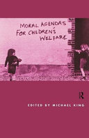 Moral agendas for children's welfare