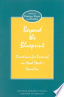 Beyond the blueprint directions for research on Head Start's families /