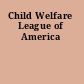 Child Welfare League of America