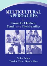 Multicultural approaches in caring for children, youth, and their families /