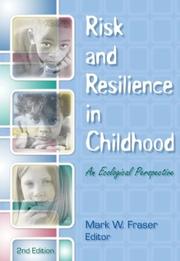 Risk and resilience in childhood : an ecological perspective /