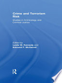 Crime and terrorism risk studies in criminology and criminal justice /