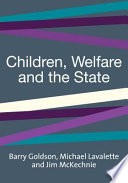 Children, welfare and the state